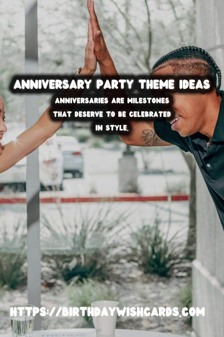 30 Practical Anniversary Party Theme Ideas for Unforgettable Celebrations