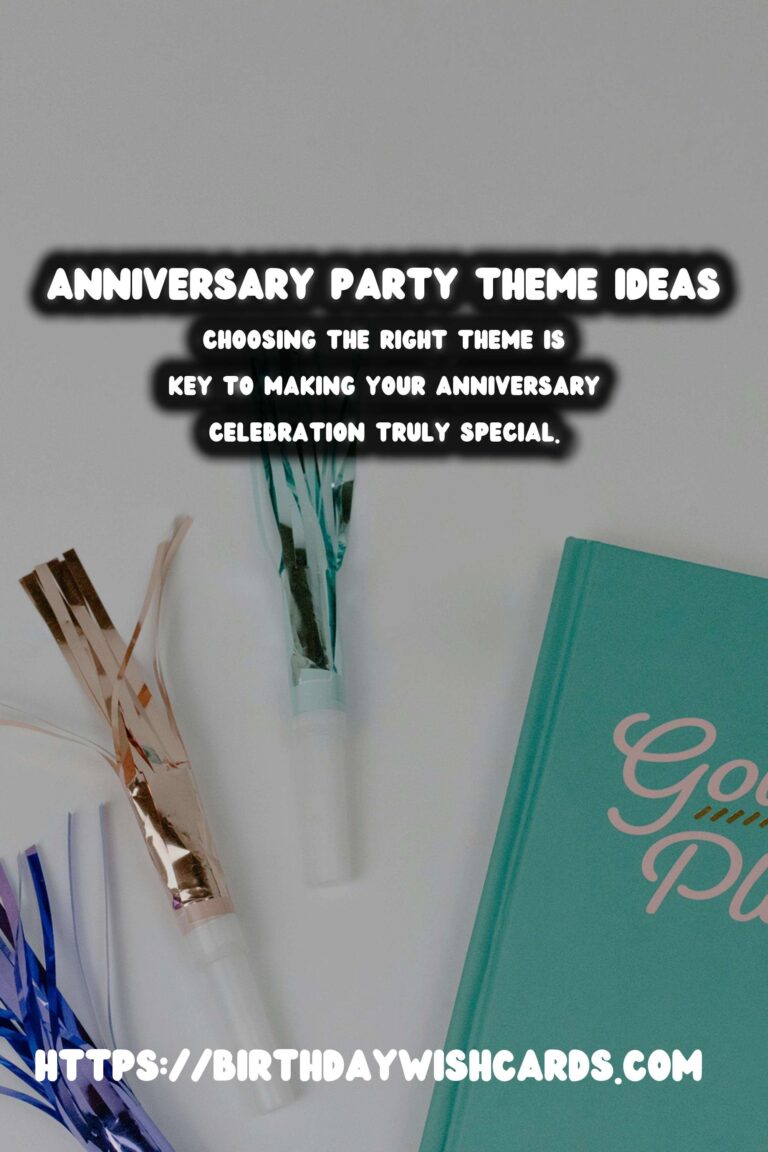 30 Practical Anniversary Party Theme Ideas for Unforgettable Celebrations