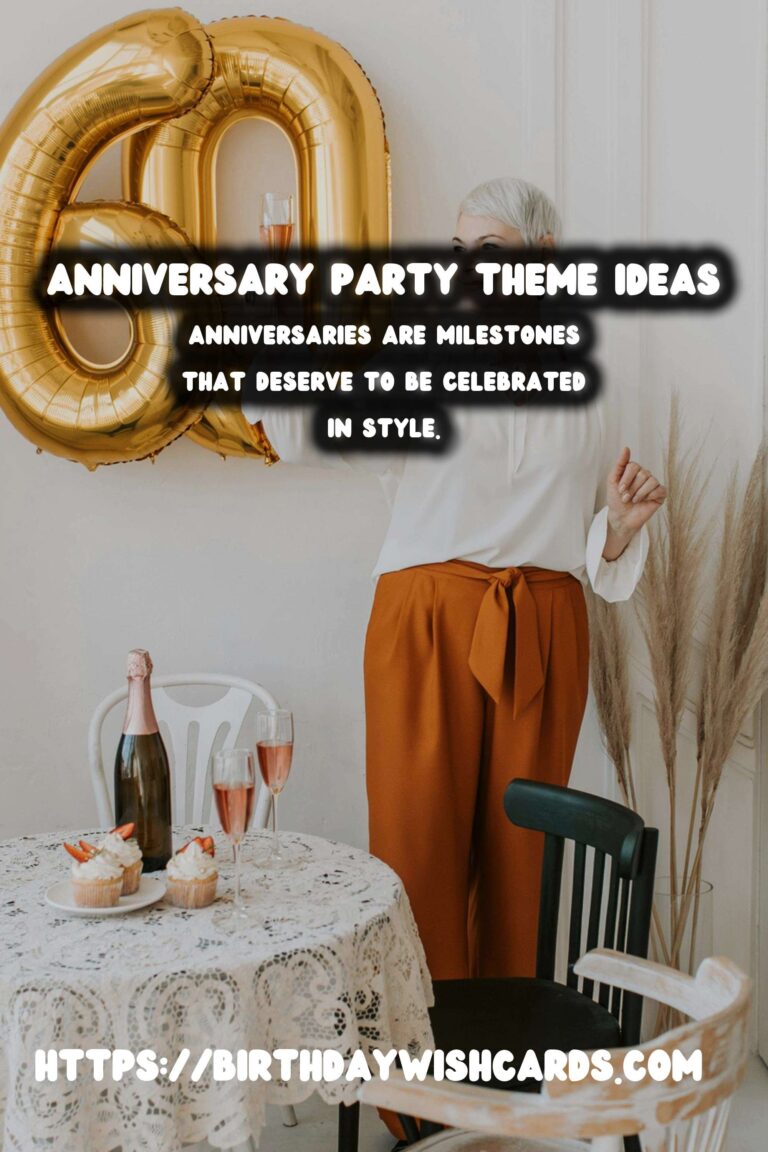 30 Practical Anniversary Party Theme Ideas for Unforgettable Celebrations