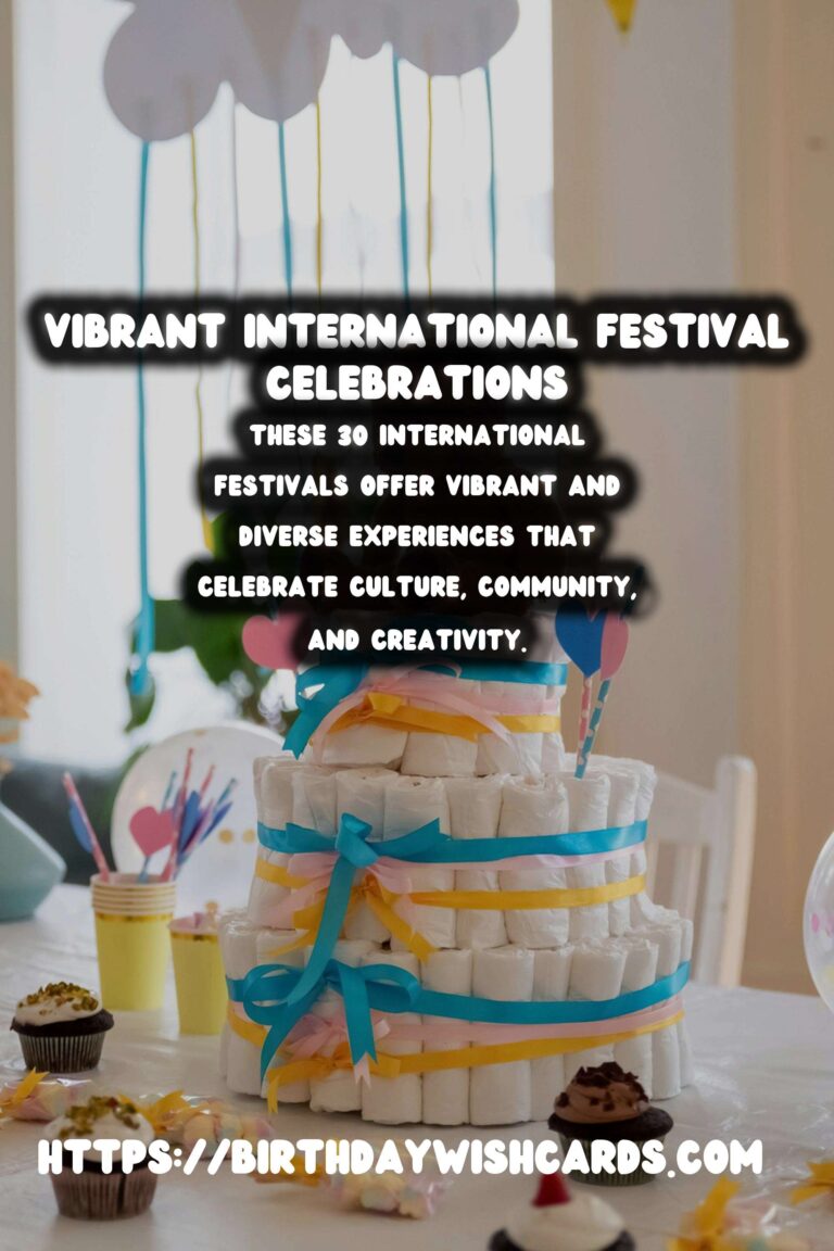 30 Vibrant International Festival Guides Ideas for Global Celebrations