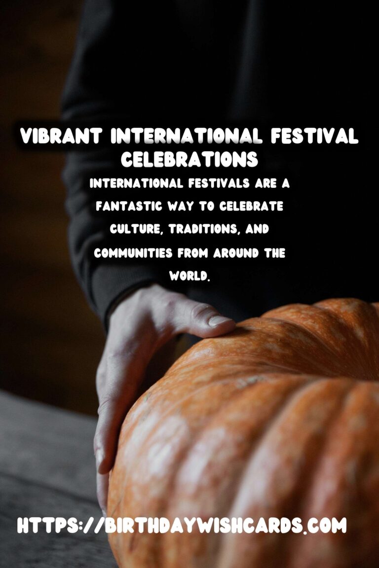 30 Vibrant International Festival Guides Ideas for Global Celebrations
