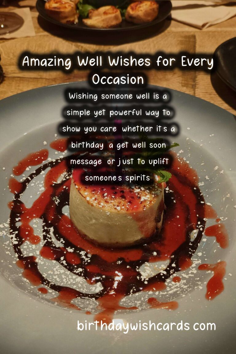 50 Amazing Well Wishes Ideas for Wishes & Greetings