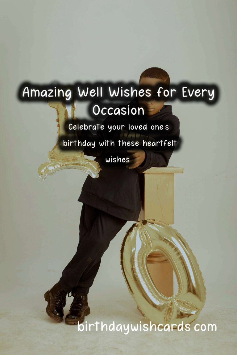 50 Amazing Well Wishes Ideas for Wishes & Greetings
