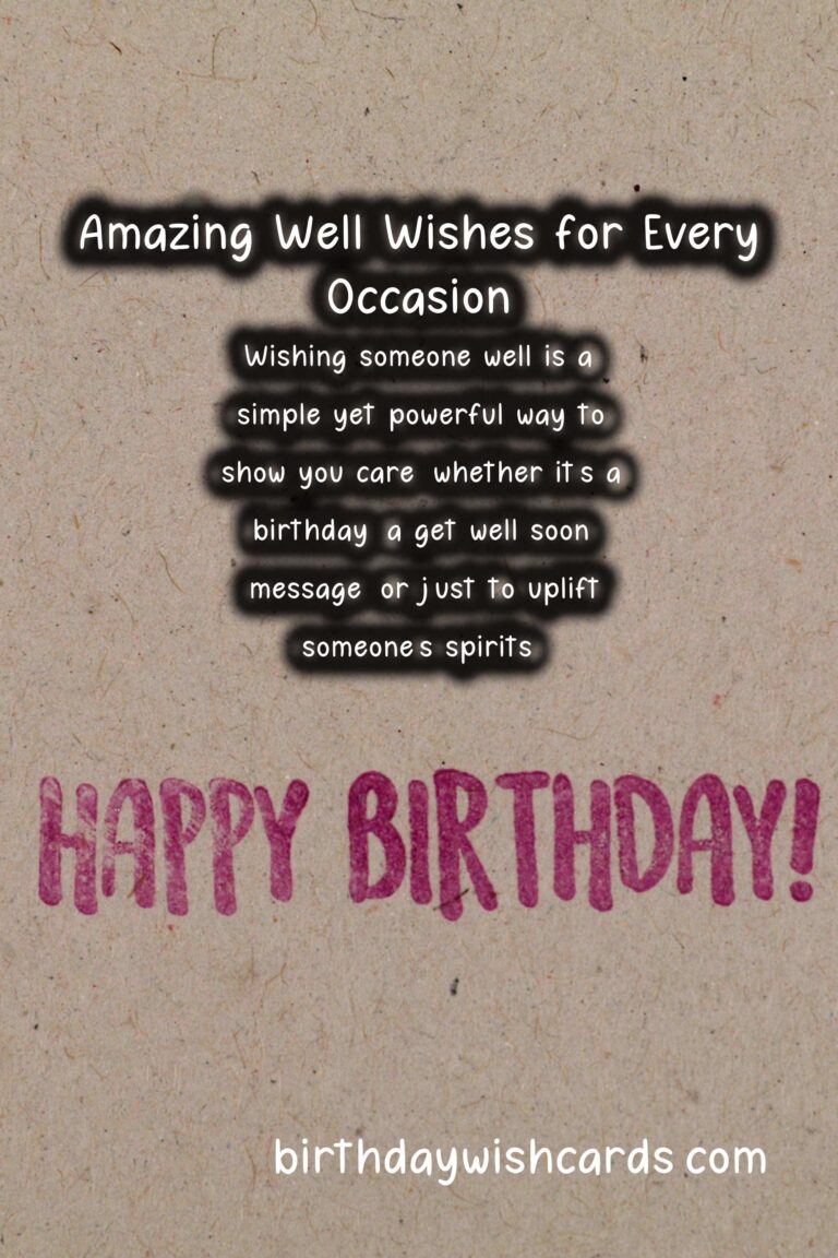 50 Amazing Well Wishes Ideas for Wishes & Greetings