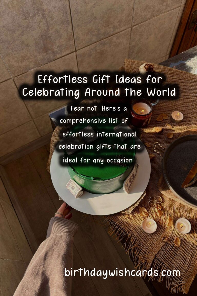 50 Effortless International Celebration Gifts Ideas for Global Celebrations