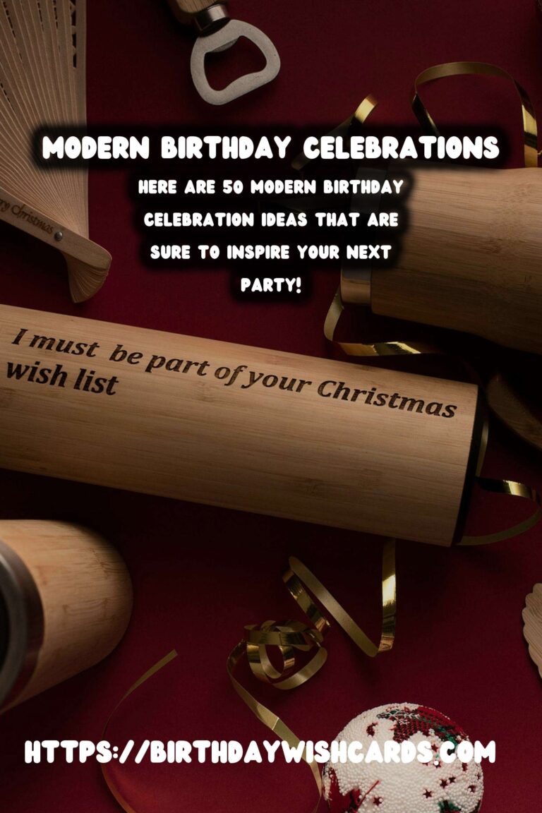 50 Modern Birthday Celebration Ideas for Unforgettable Parties