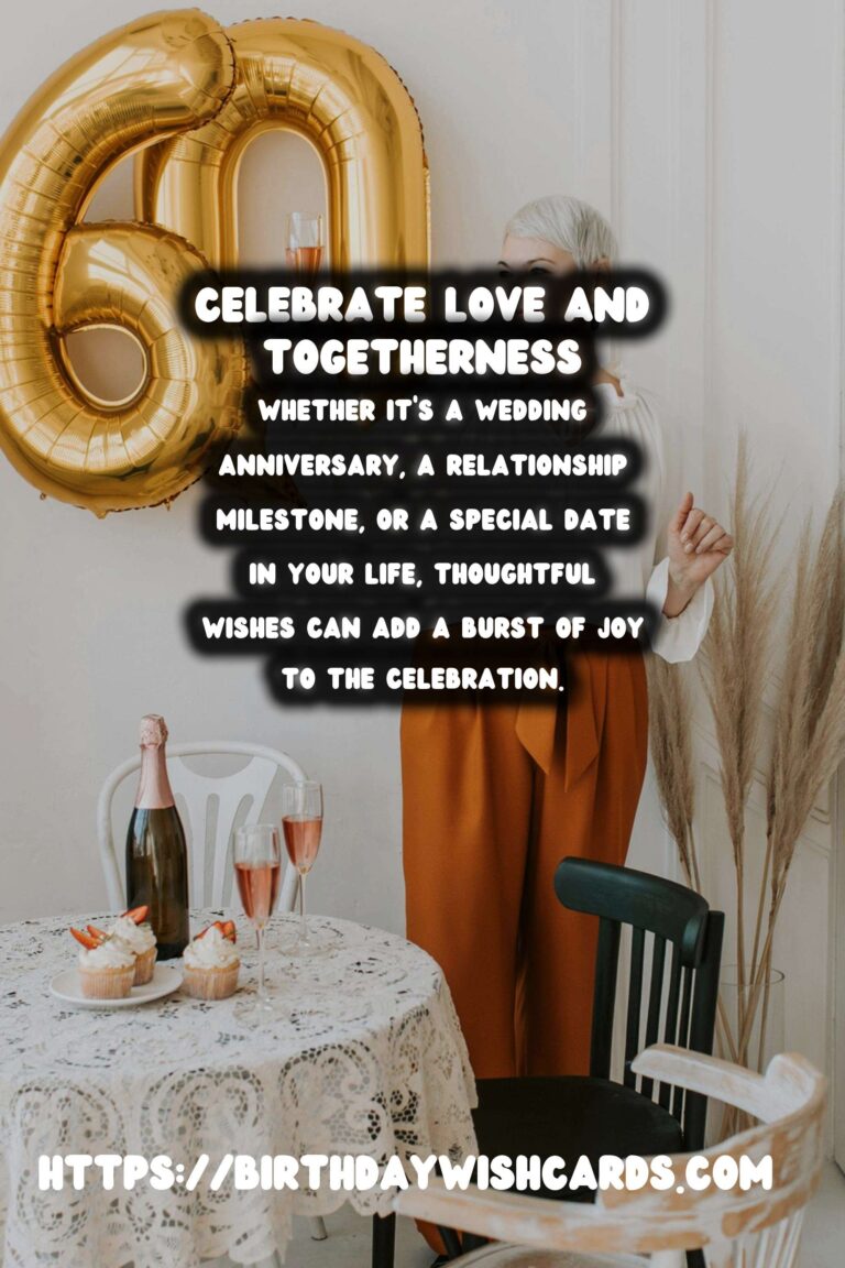 50 Vibrant Anniversary Wishes Ideas for Anniversaries