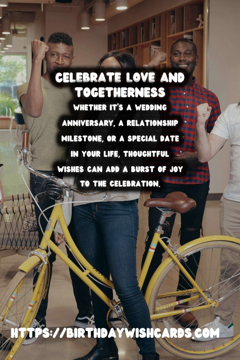 50 Vibrant Anniversary Wishes Ideas for Anniversaries