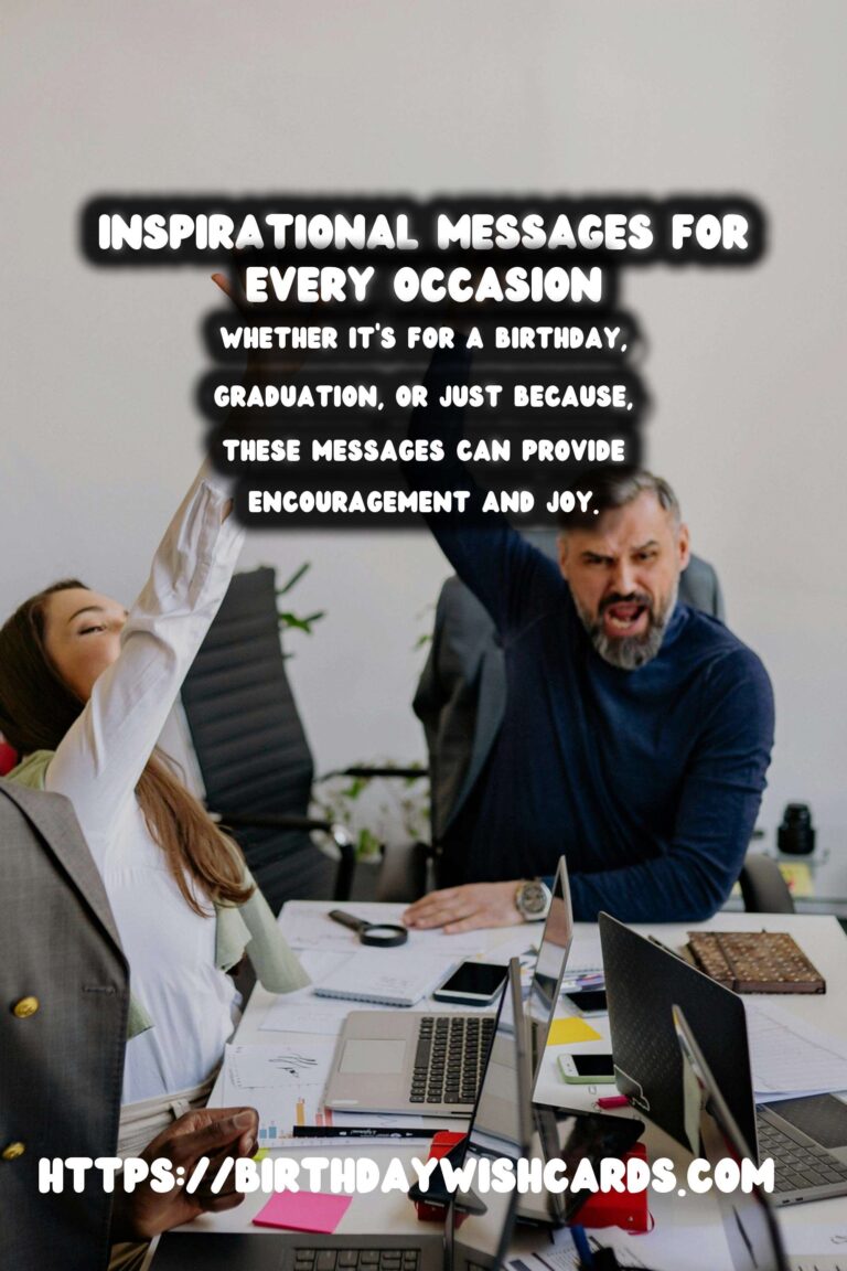 75 Effortless Inspirational Messages Ideas for Wishes & Greetings