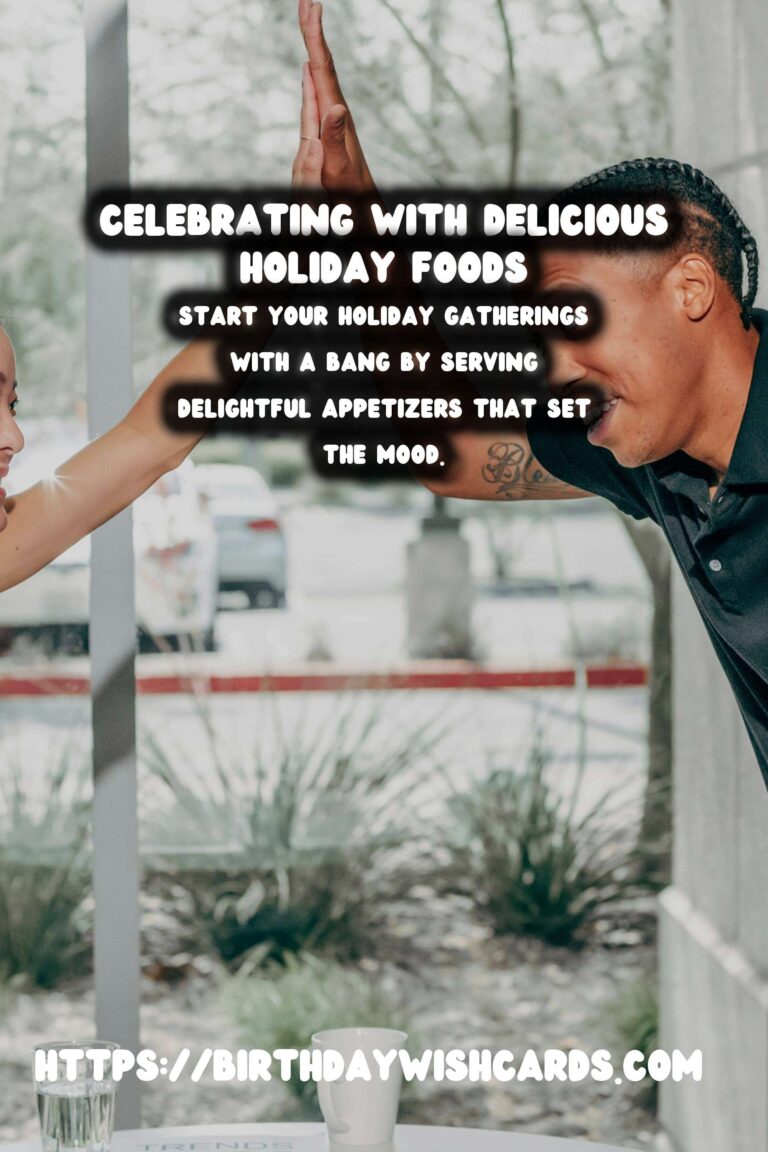 75 Inspirational Holiday Food Ideas for Holidays & Festivals