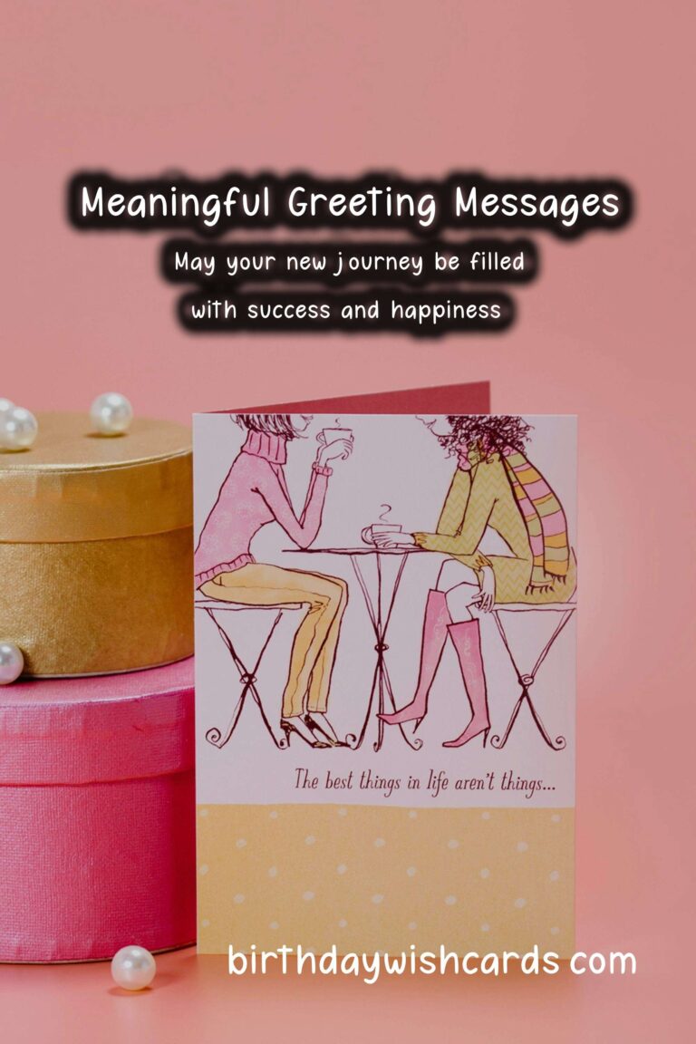 75 Meaningful Creative Greeting Messages Ideas for Wishes & Greetings