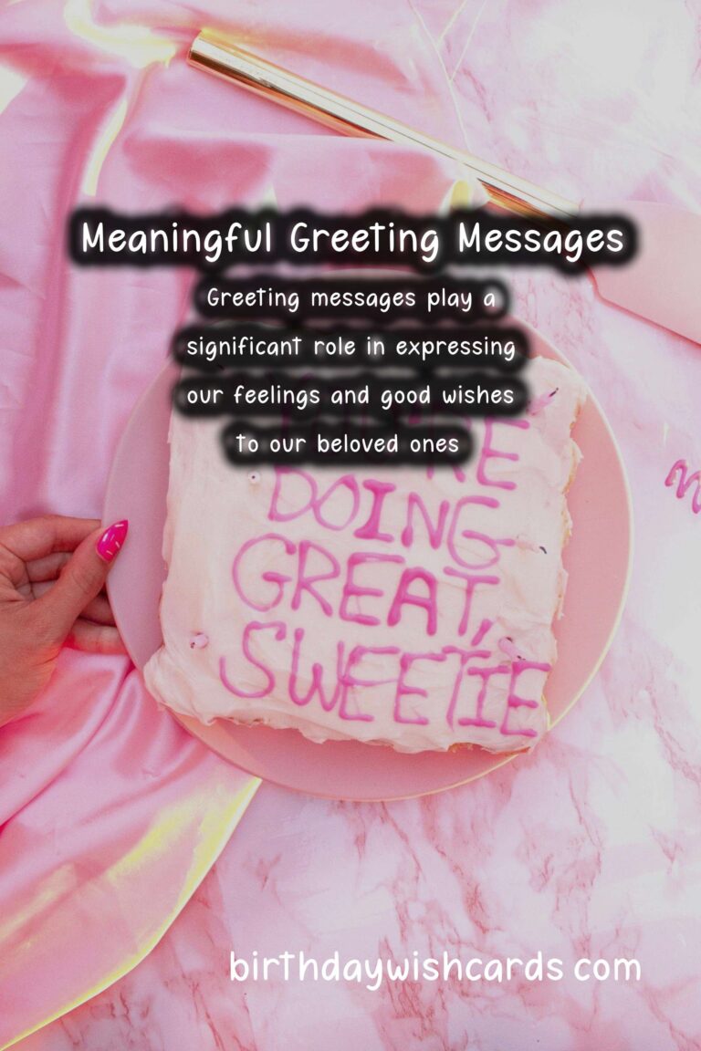 75 Meaningful Creative Greeting Messages Ideas for Wishes & Greetings