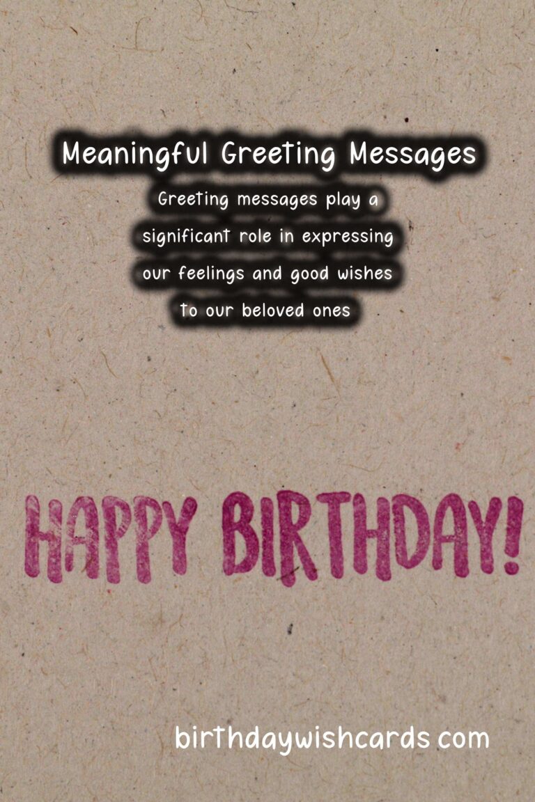 75 Meaningful Creative Greeting Messages Ideas for Wishes & Greetings