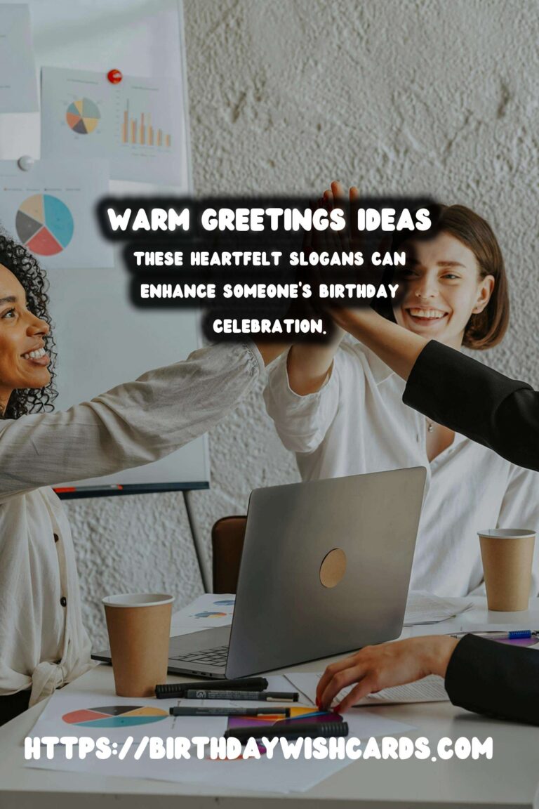 75 Modern Warm Greetings Ideas for Wishes & Greetings