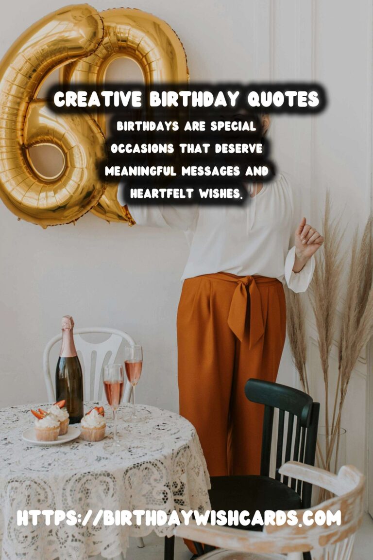 Amazing Ways to Create Birthday Quotes