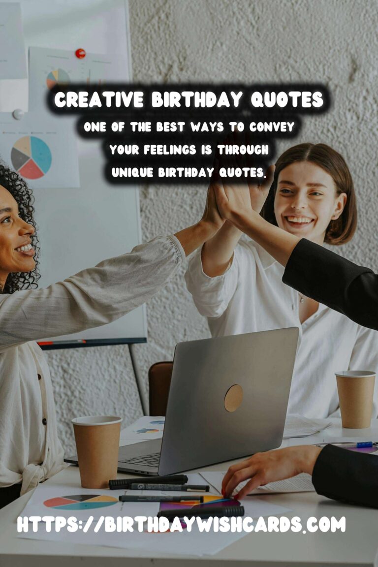 Amazing Ways to Create Birthday Quotes