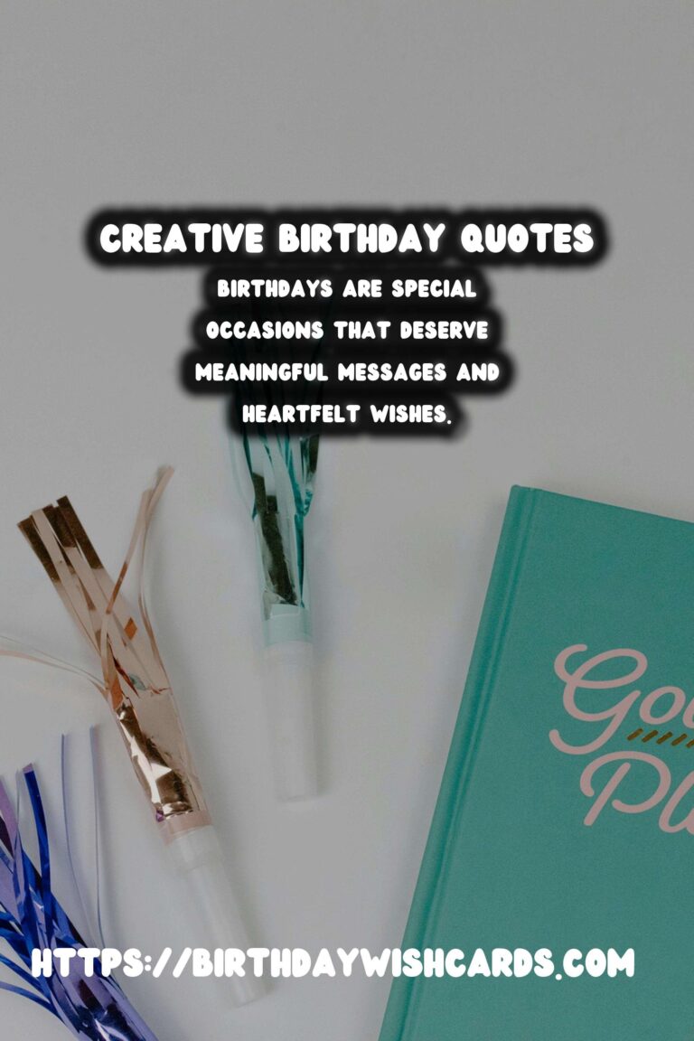 Amazing Ways to Create Birthday Quotes