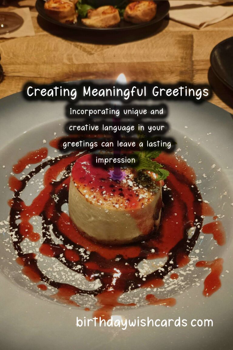 Amazing Ways to Create Meaningful Greeting Phrases