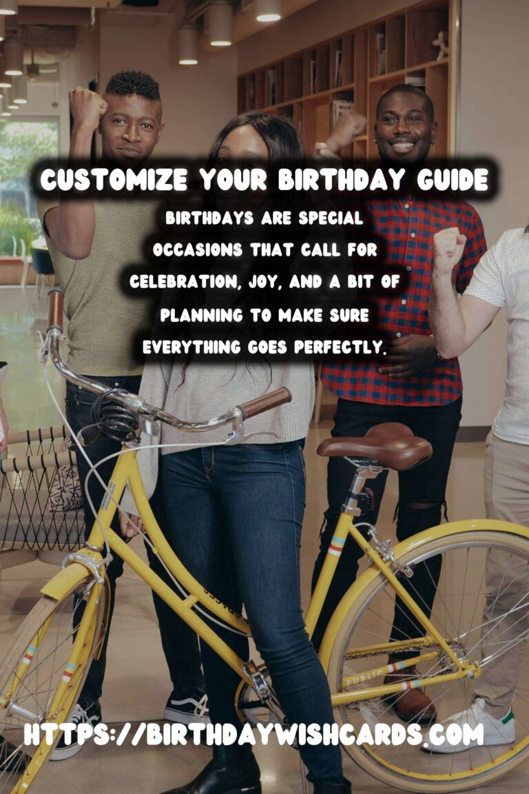 Amazing Ways to Customize Your Birthday Survival Guide