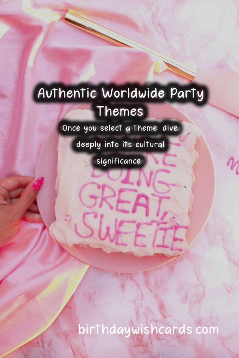 Authentic Ways to Organize Worldwide Party Themes