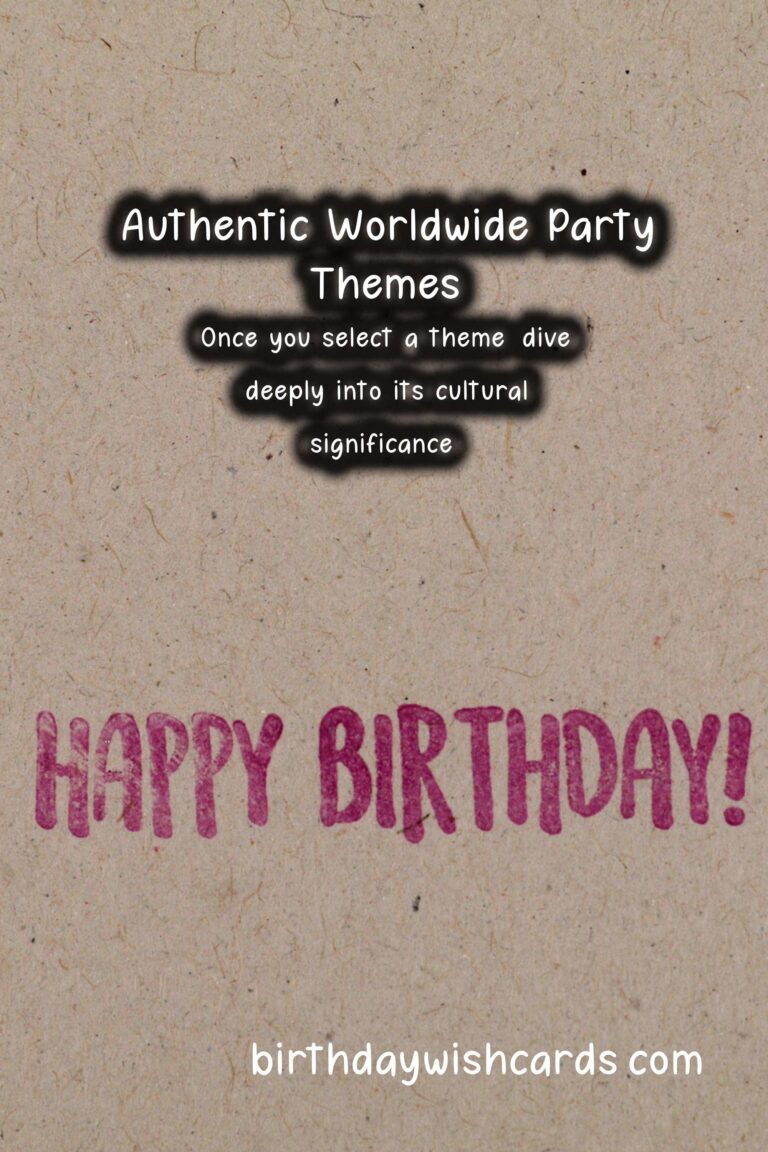 Authentic Ways to Organize Worldwide Party Themes