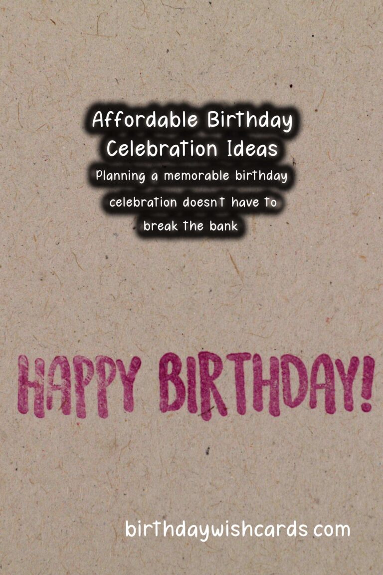 Best Birthday Celebration Ideas On a Budget