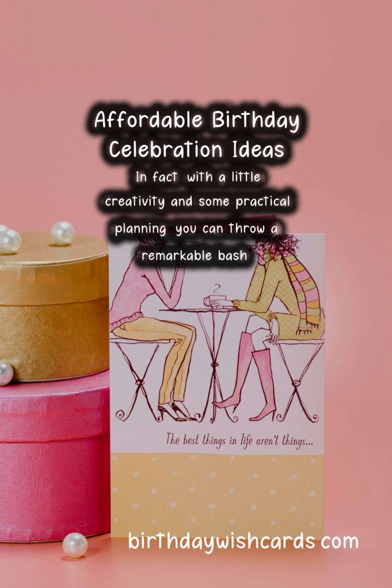 Best Birthday Celebration Ideas On a Budget