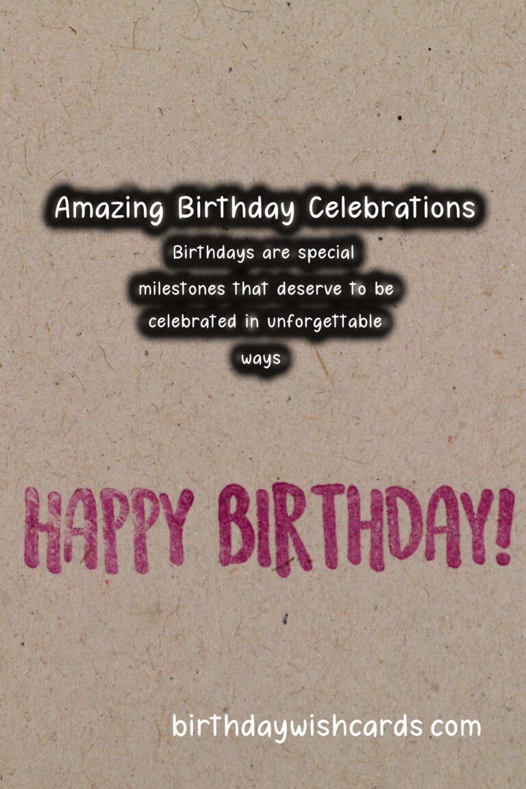 Best Birthday Celebration Ideas to Make Your Day Special