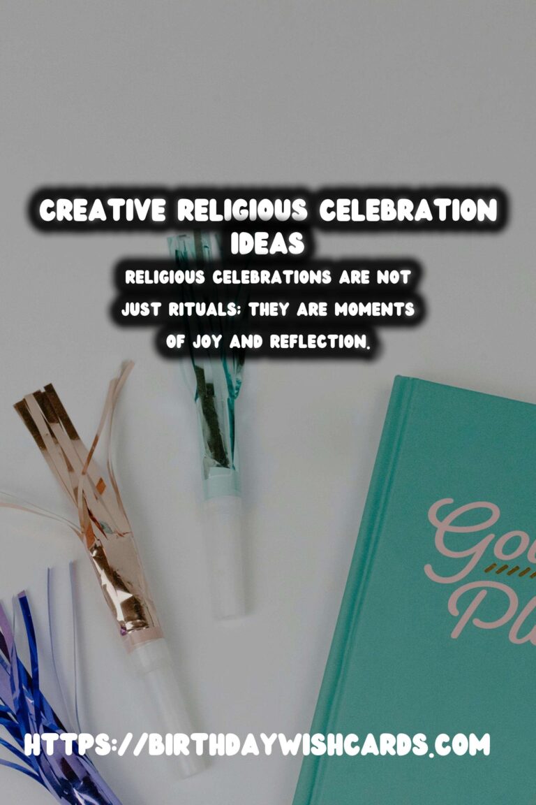Best Religious Celebration Ideas For Every Personality