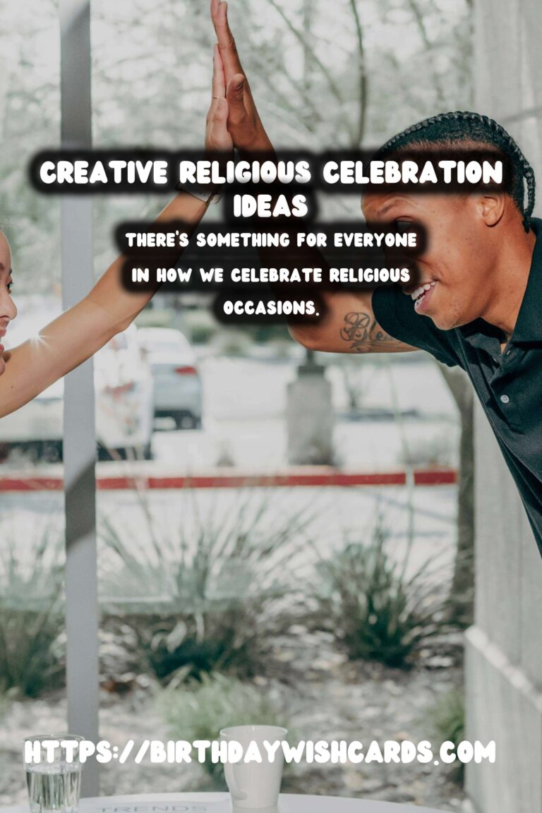 Best Religious Celebration Ideas For Every Personality