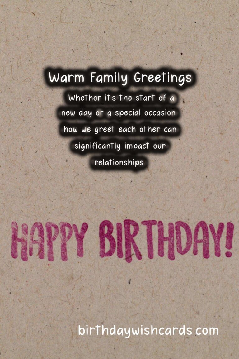 Best Warm Greetings For the Whole Family