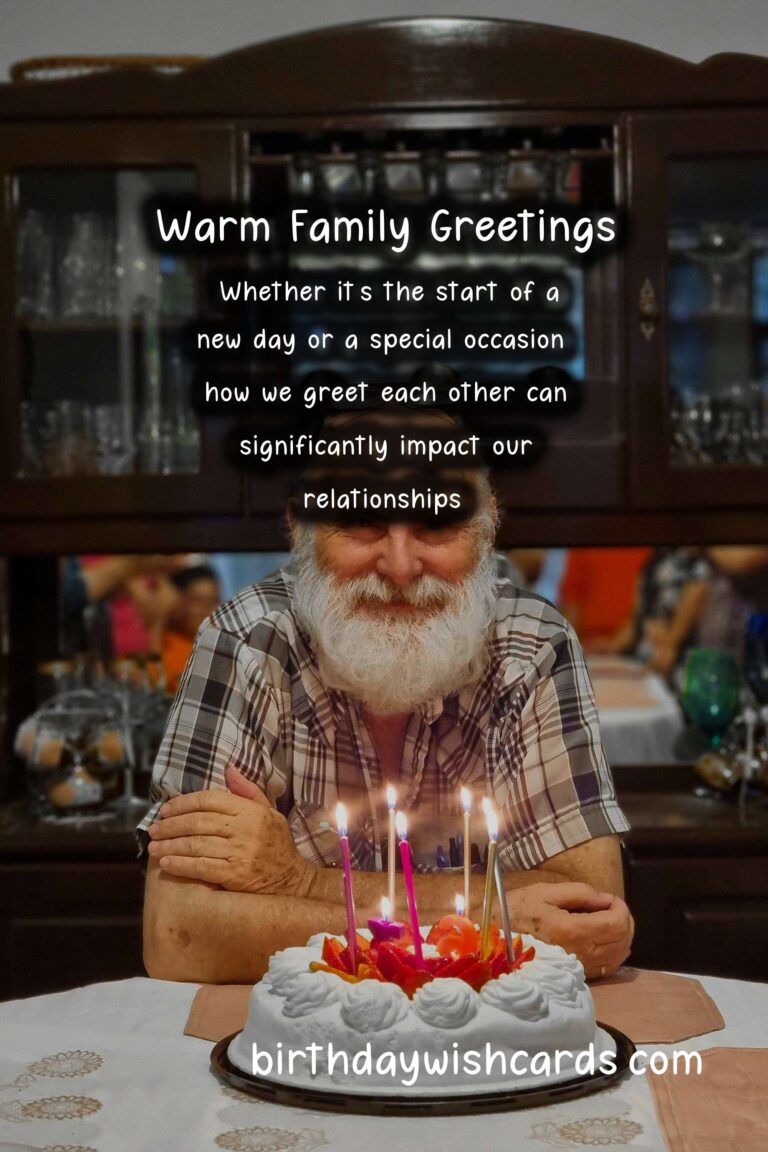 Best Warm Greetings For the Whole Family