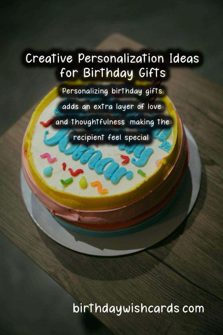 Best Ways to Personalize Birthday Gift Ideas