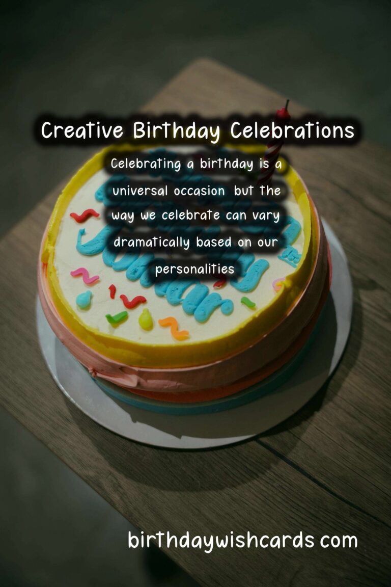 Birthday Celebration Ideas For Every Personality