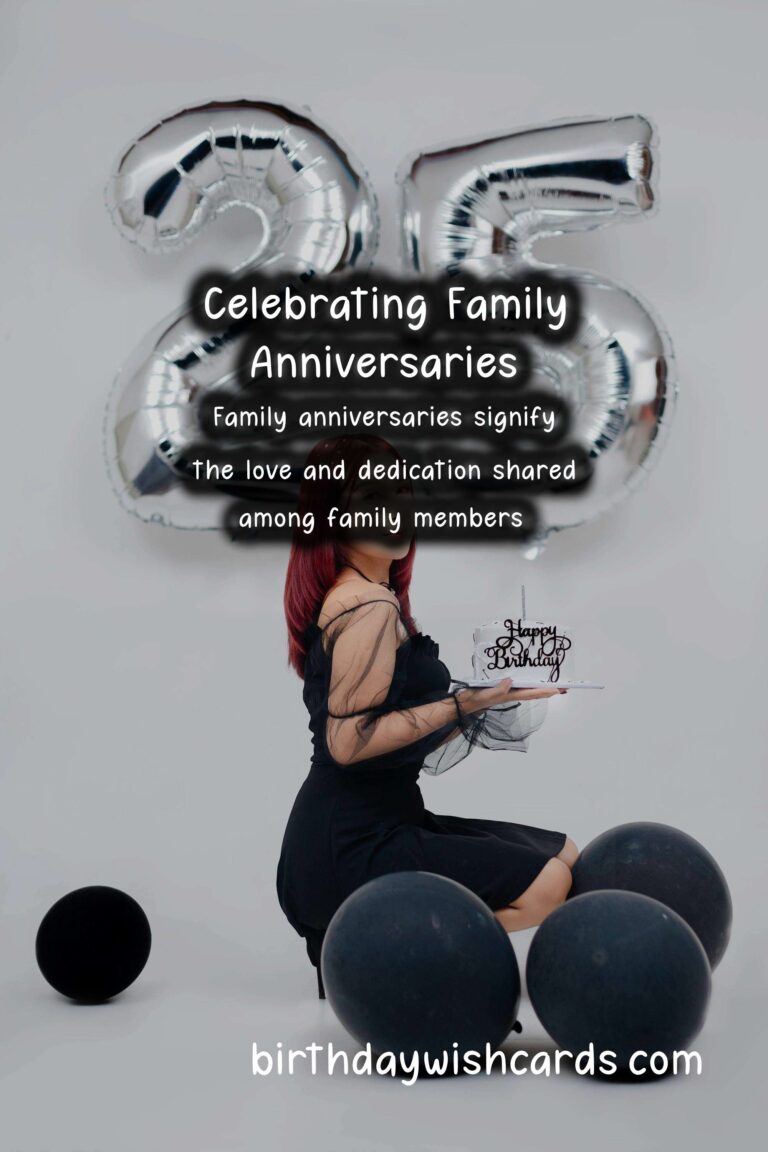 Bold Anniversary Messages For the Whole Family