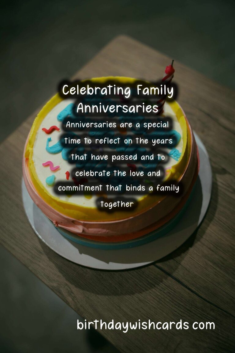 Bold Anniversary Messages For the Whole Family