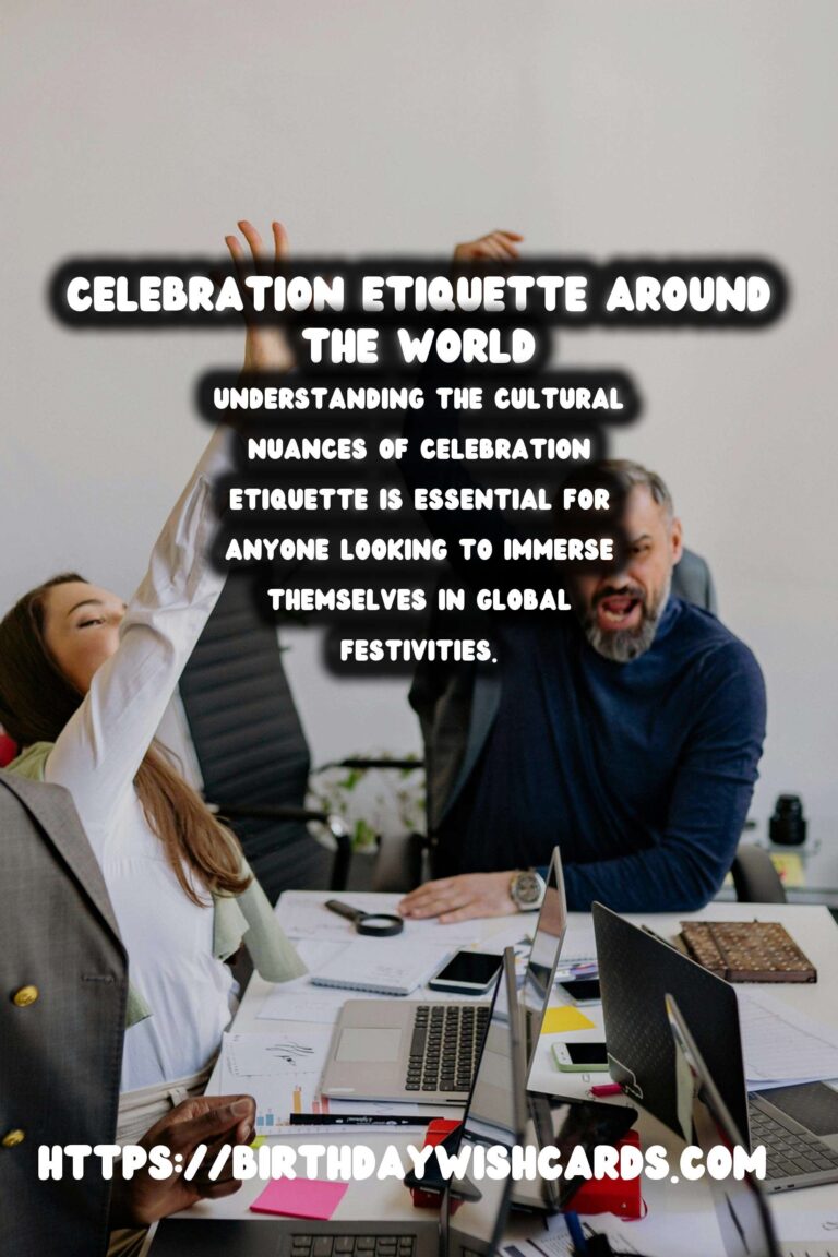 Celebration Etiquette Around the World: A Beginner's Guide