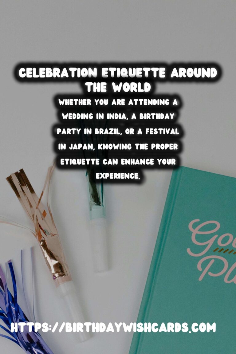 Celebration Etiquette Around the World: A Beginner's Guide