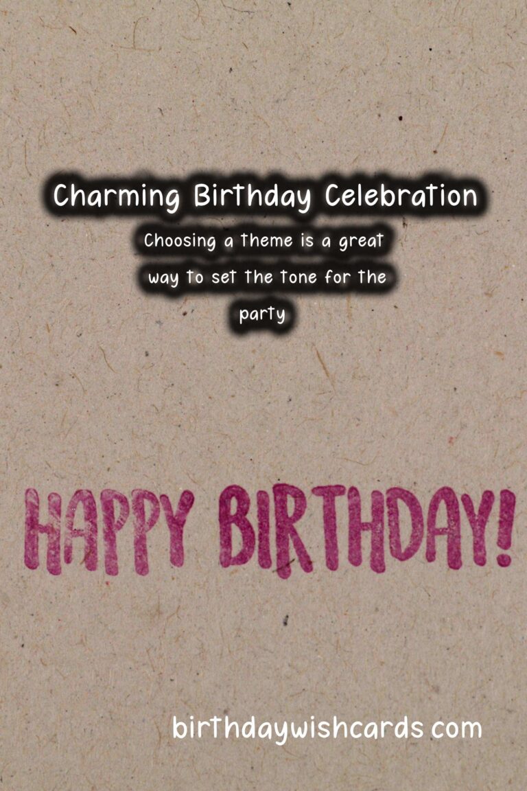 Charming Birthday Planning Tips For an Unforgettable Experience