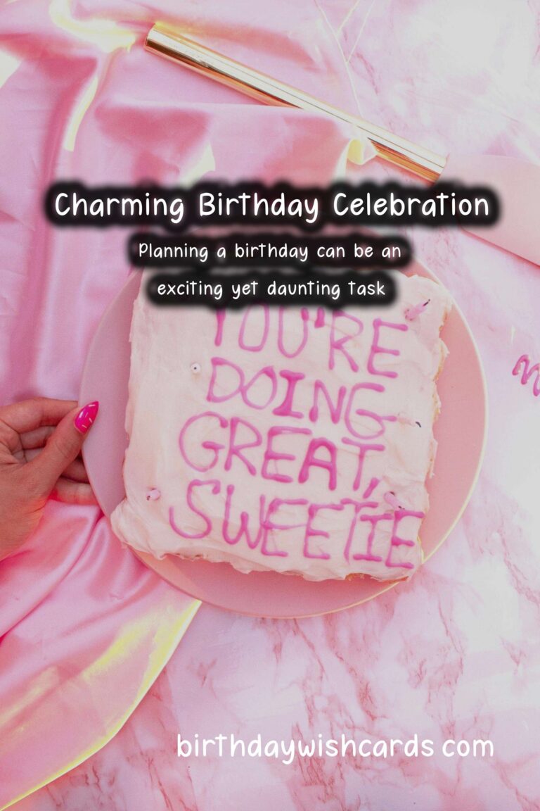 Charming Birthday Planning Tips For an Unforgettable Experience