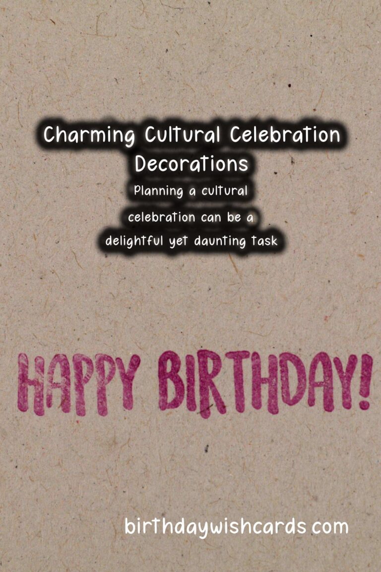 Charming Cultural Celebration Tips For Last-Minute Planning