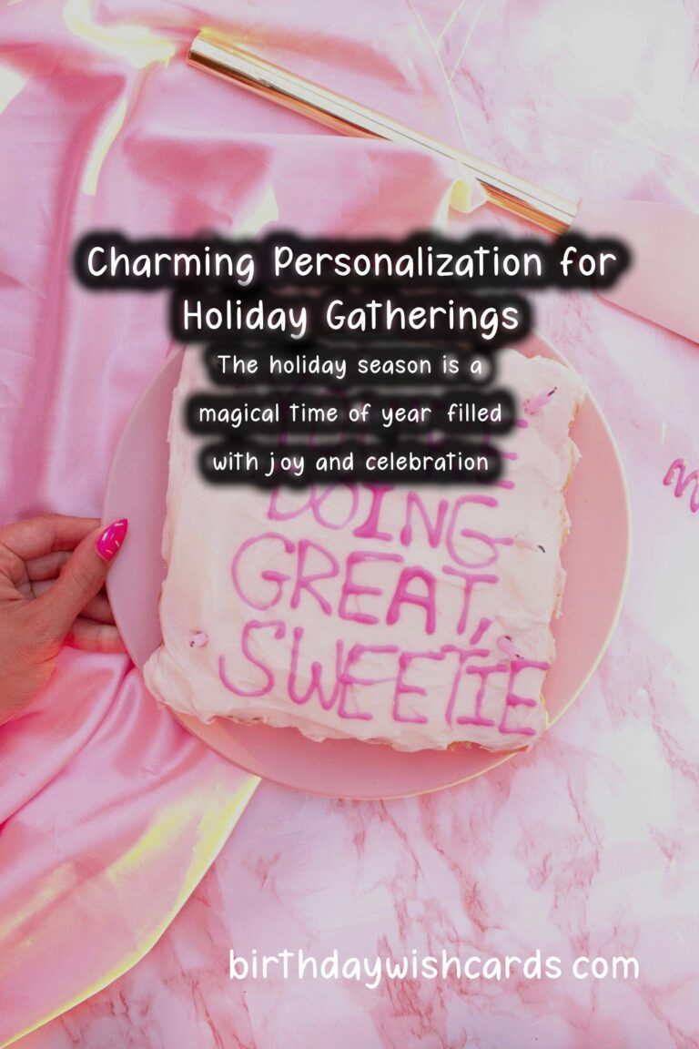 Charming Ways to Personalize Holiday Celebration Ideas