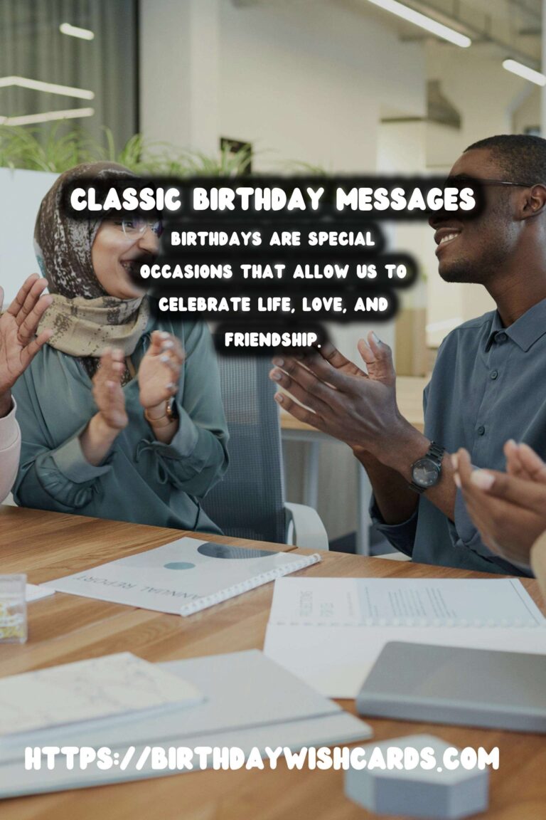 Classic Birthday Messages For Every Age Group