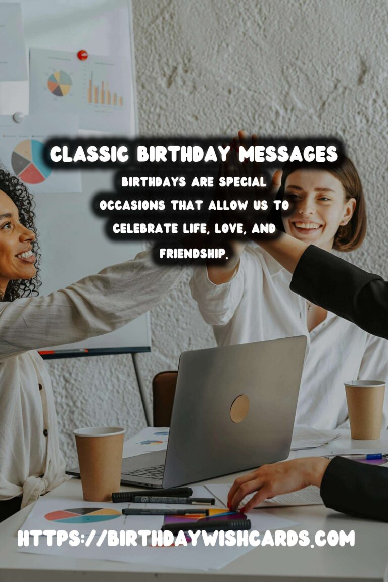 Classic Birthday Messages For Every Age Group