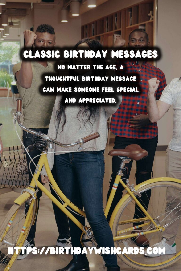 Classic Birthday Messages For Every Age Group
