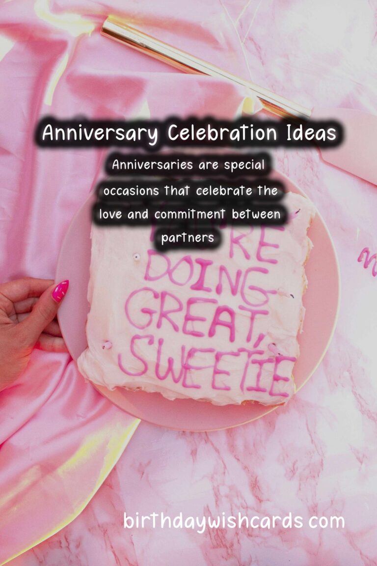 Classic Ways to Write Anniversary Celebration Ideas