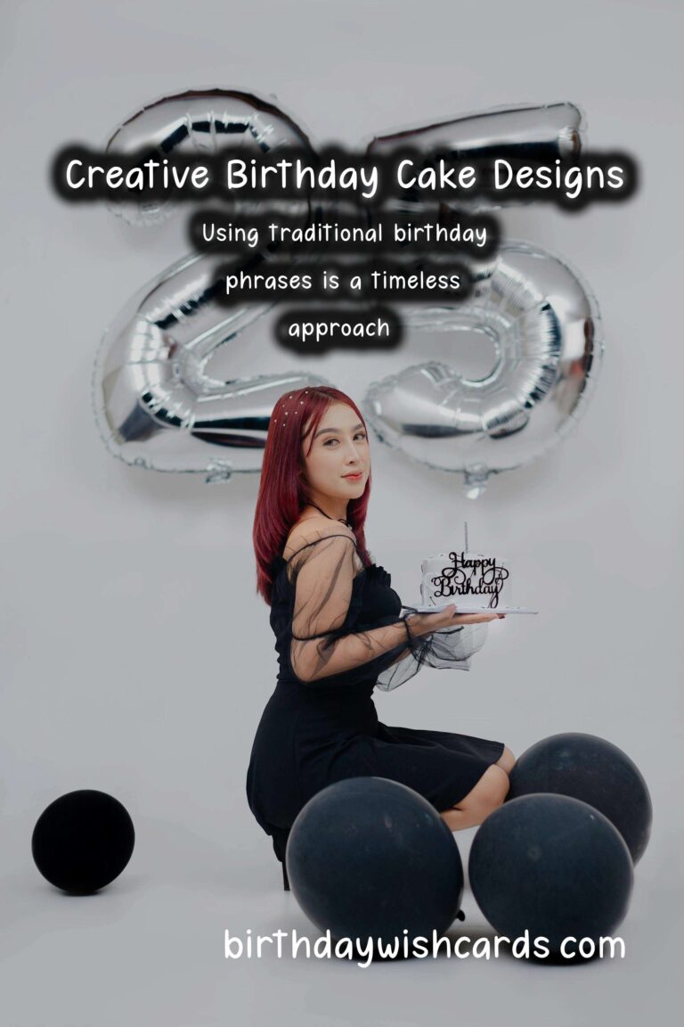 Classic Ways to Write Birthday Cake Ideas