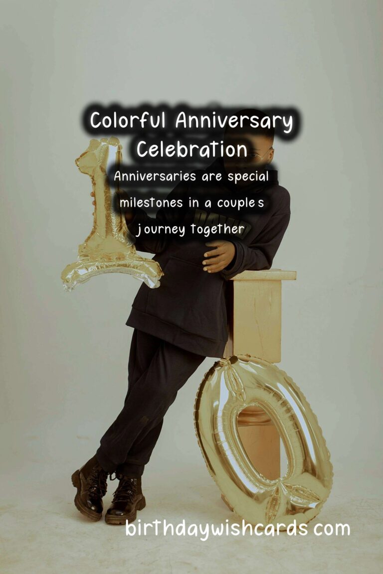 Colorful Anniversary Messages That Everyone Will Love