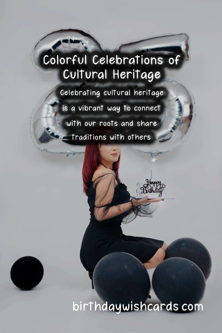 Colorful Ways to Craft Cultural Heritage Celebration Tips