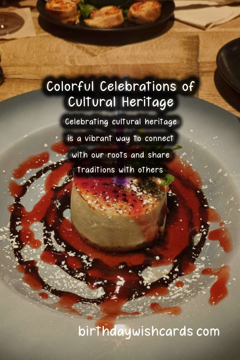 Colorful Ways to Craft Cultural Heritage Celebration Tips